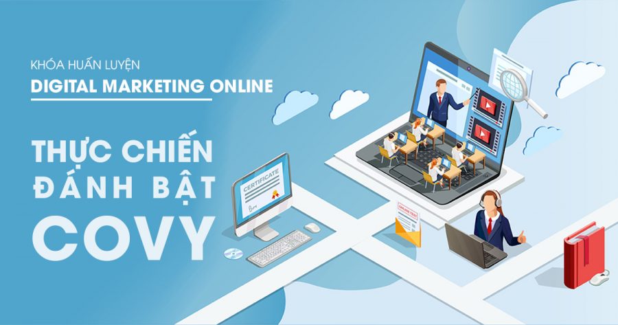 Digital Marketing Online thực chiến