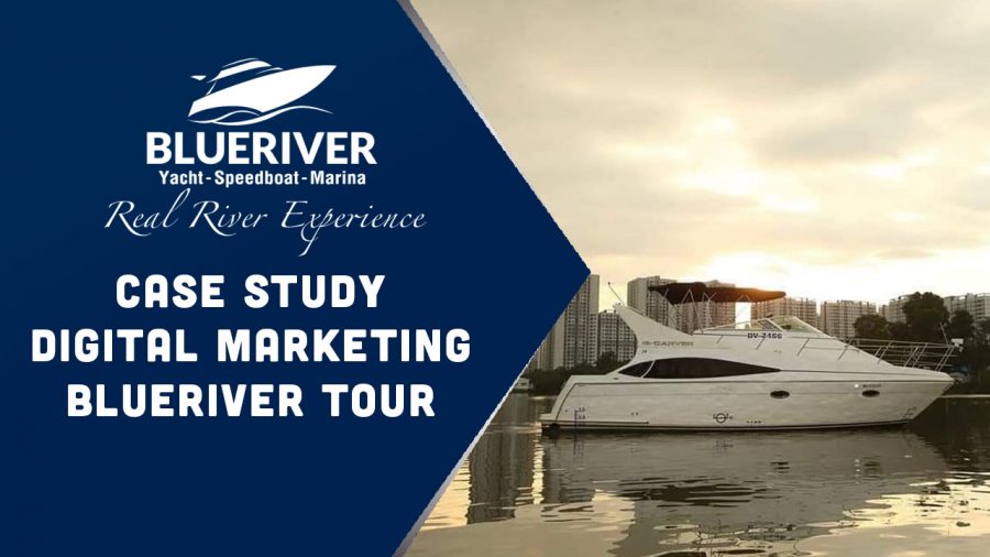 Case Study Digital Marketing Blueriver tour